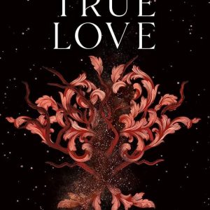 A Curse for True Love by Stephanie Garber