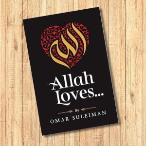 Allah Loves by Omar Suleiman