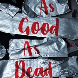 As Good As Dead by Holly Jackson