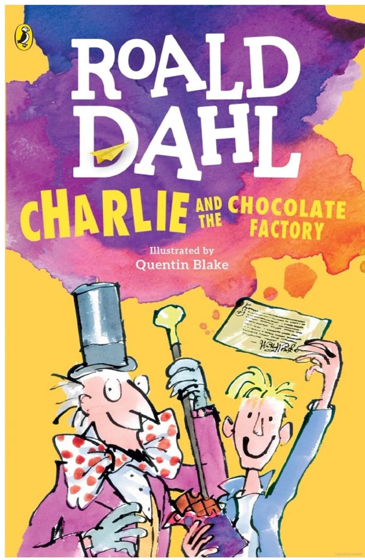 Charlie and the Chocolate Factory by Roald Dahl