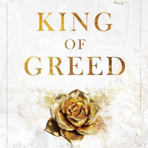 King of Greed by Ana Huang