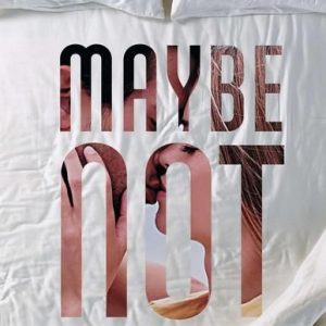 Maybe Not by Colleen Hoover