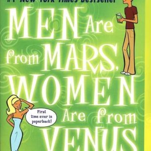 Men Are from Mars, Women Are from Venus by John Gray