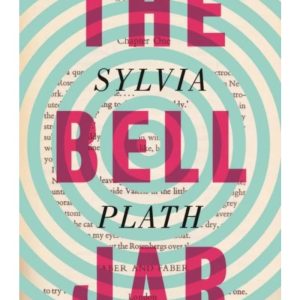 The Bell Jar by Sylvia Plath