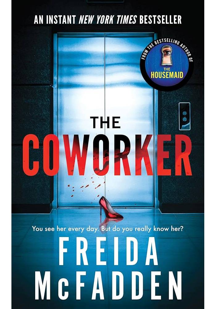 The Coworker by Freida McFadden
