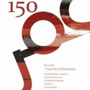 150 Kisah 'Umar ibn Al-Khaththab by Ahmad 'Abdul 'Al Al-Thahthawi