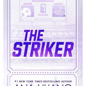The Striker by Ana Huang