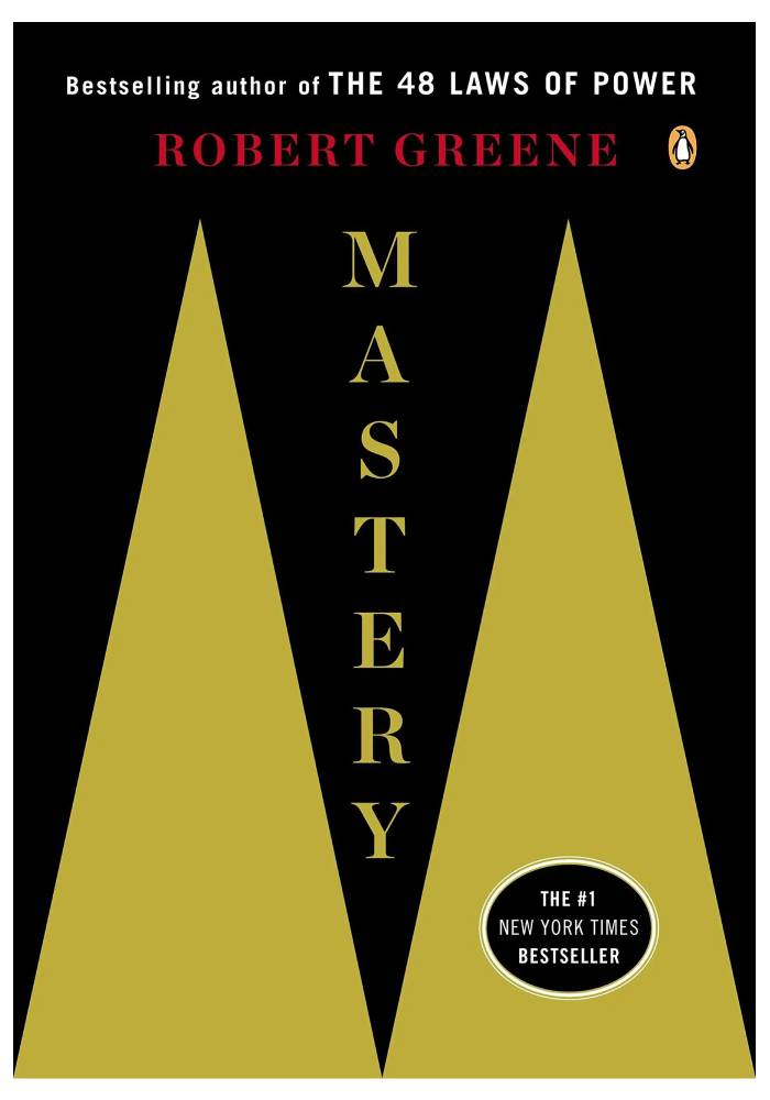 Mastery by Robert Greene