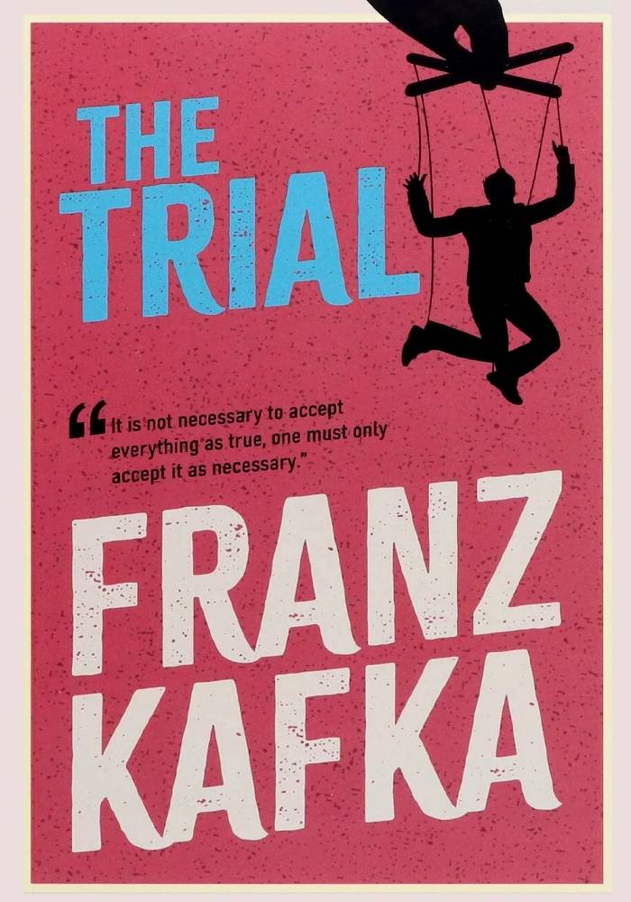 The Trial by Franz Kafka