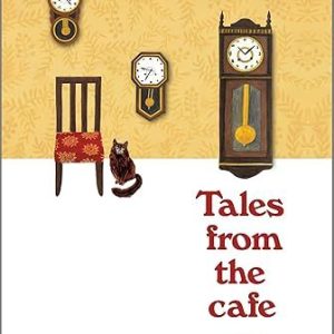 Tales from the Cafe by Toshikazu Kawaguchi