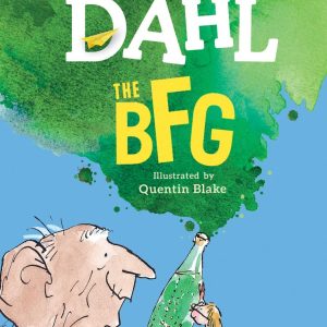 The BFG by Roald Dahl