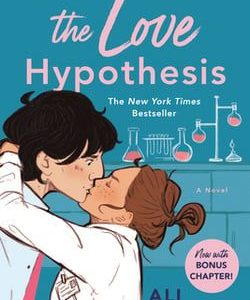 The Love Hypothesis by Ali Hazelwood