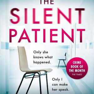 The Silent Patient by Alex Michaelides