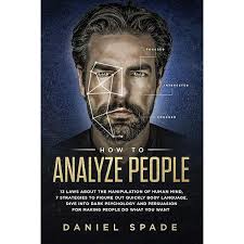 How to Analyze People by Daniel Spade